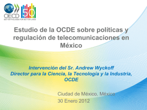 Estudio de la OCDE sobre políticas y regulación de telecomunicaciones en México