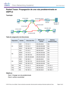 Packet Tracer: Propagación de una ruta predeterminada en OSPFv2 (instrucciones)