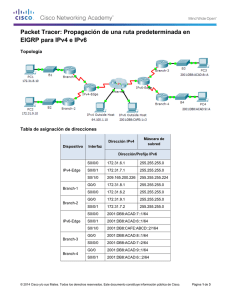 Packet Tracer: Propagación de una ruta predeterminada en EIGRP para IPv4 e IPv6 (instrucciones)