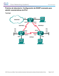 Práctica de laboratorio: Configuración de EIGRP avanzado para admitir características de IPv4