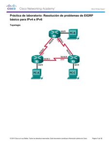 Práctica de laboratorio: Resolución de problemas de EIGRP básico para IPv4 e IPv6