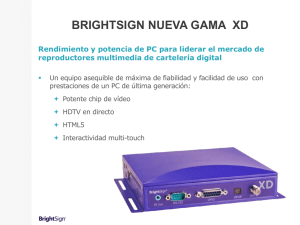 Gama de BrightSign XD