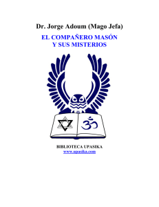 El Compa&ntilde;ero Mas&oacute;n y sus misterios