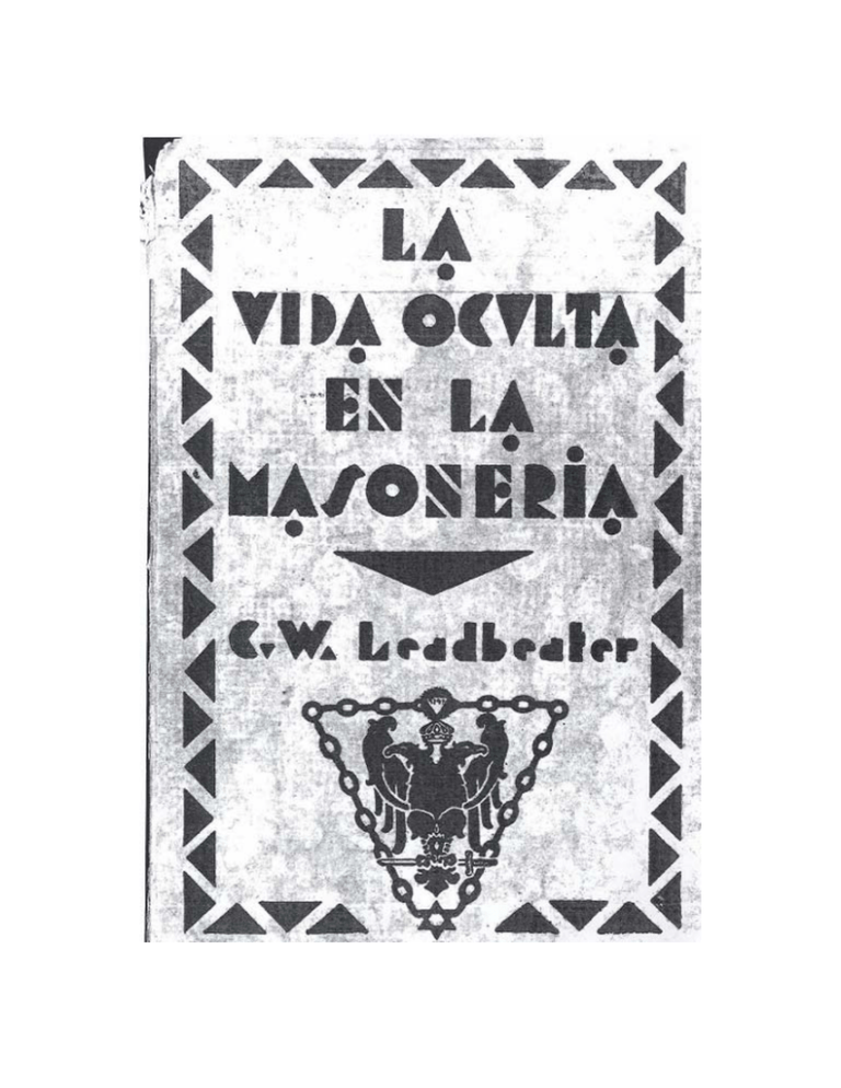 La Vida Oculta En La Masonería