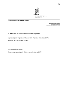 S El mercado mundial de contenidos digitales CONFERENCIA INTERNACIONAL