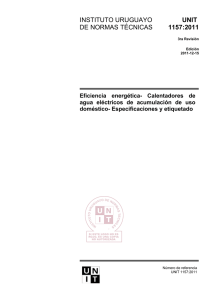 1157:2011 - Eficiencia Energética. Calentadores de agua eléctricos de acumulación de uso doméstico. Especificaciones y etiquetado.