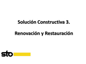Solución Constructiva 3. Renovación y Restauración