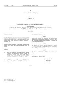 Decision N 1/2004 of the EU-Mexico Joint Council of 29 March 2004 accelerating the elimination of customs duties of certain products listed in Annex II of Decision N 2/2000 of the EU-Mexico Joint Council