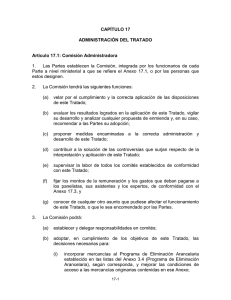 CAPÍTULO 17  ADMINISTRACIÓN DEL TRATADO Artículo 17.1: Comisión Administradora