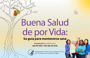 Buena Salud de por Vida - A woman s guide to staying healthy