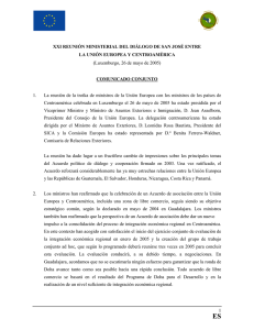 (Luxemburgo, 26 de mayo de 2005) LA UNIÓN EUROPEA Y CENTROAMÉRICA