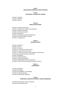 PARTE I  DISPOSICIONES GENERALES E INSTITUCIONALES  TÍTULO I NATURALEZA Y ALCANCE DEL ACUERDO 