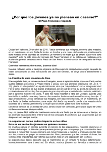 79- FRANSISCO Porque los jovenes no p78iensan en casarse Papa Fransisco 2015