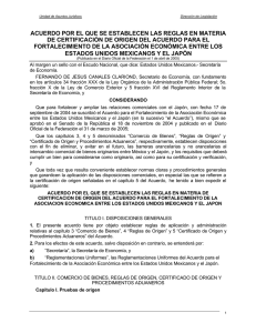 Reglas en materia de certificación de origen del Acuerdo para el Fortalecimiento de la Asociación Económica entre los Estados Unidos Mexicanos y el Japón