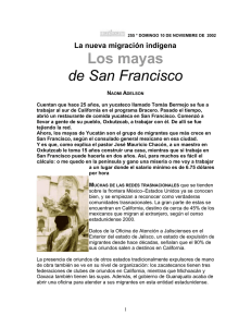 Los mayas de San Francisco La nueva migración indígena N