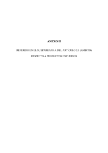 ANEXO II REFERIDO EN EL SUBPARRAFO A DEL ARTÍCULO 2.1 (AMBITO)