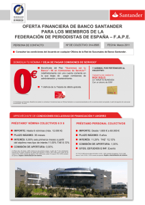 OFERTA FINANCIERA DE BANCO SANTANDER PARA LOS MIEMBROS DE LA