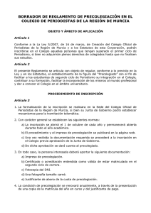 http://periodistasrm.es/documentos/ASAMBLEA_10_N_2012/Reglamento%20Precolegiacion.pdf