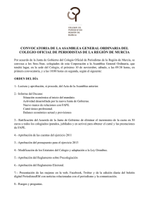 http://periodistasrm.es/documentos/ASAMBLEA_10_N_2012/Convocatoria%20Asambleas%20Colegio%20y%20Asociacion.pdf