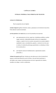 CAPÍTULO CATORCE ENTRADA TEMPORAL PARA PERSONAS DE NEGOCIOS Artículo 14.1:Definiciones