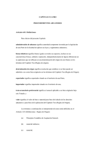 CAPÍTULO CUATRO  PROCEDIMIENTOS ADUANEROS Artículo 4.01: Definiciones