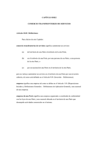 CAPÍTULO DIEZ  COMERCIO TRANSFRONTERIZO DE SERVICIOS Artículo 10.01: Definiciones
