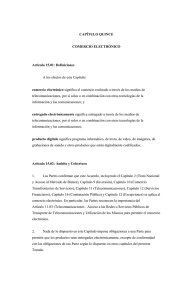 CAPÍTULO QUINCE  COMERCIO ELECTRÓNICO Artículo 15.01: Definiciones