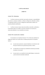 CAPÍTULO DIECISIETE  AMBIENTE Artículo 17.01: Afirmaciones