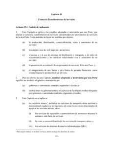 Capítulo 13  Comercio Transfronterizo de Servicios Artículo 13.1: Ámbito de Aplicación
