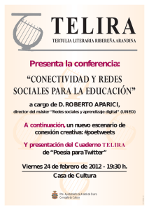 TELIRA “CONECTIVIDAD Y REDES SOCIALES PARA LA EDUCACIÓN” Presenta la conferencia: