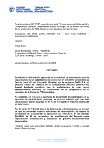 En el expediente GS 16/08, seguido ante este Tribunal Vasco... Competencia-Lehiaren Defentsarako Euskal Auzitegia, se ha dictado con fecha