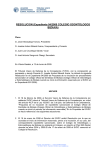 RESOLUCION (Expediente 04/2009 COLEGIO ODONTÓLOGOS BIZKAIA)