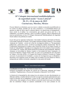 10º Coloquio internacional multidisciplinario de seguridad social: “Acoso Laboral” 20, 21 y 22 de mayo de 2015 Cuernavaca, Morelos, México