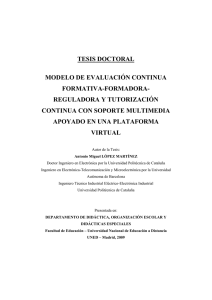 TESIS DOCTORAL MODELO DE EVALUACIÓN CONTINUA FORMATIVA-FORMADORA- REGULADORA Y TUTORIZACIÓN