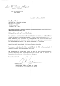 Invitaci n a S. E. la Presidenta de Chile a que comunique el nombre de su apoderado en el procedimiento de revisi n - 10/02/2009