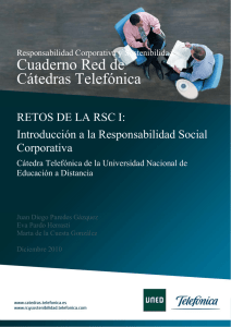 Cuaderno Red de Cátedras Telefónica RETOS DE LA RSC I: