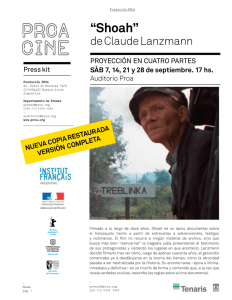 “Shoah” de Claude Lanzmann  PROYECCIÓN EN CUATRO PARTES