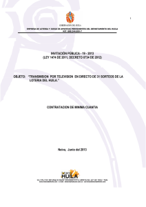 * Invitación Pública 19 - 2013 Transmisión Sorteos TV