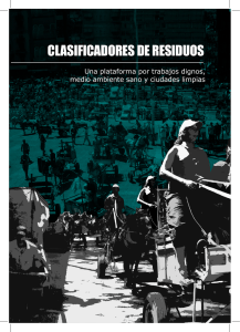 CLASIFICADORES DE RESIDUOS Una plataforma por trabajos dignos,