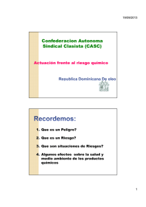 Confederacion Autonoma Sindical Clasista (CASC) Actuación frente al riesgo químico