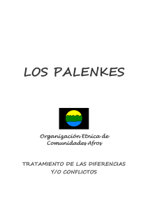 LOS+PALENKES tratamiento+de+las+diferencias