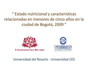 “ Estado nutricional y características ciudad de Bogotá, 2009 ”