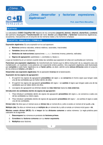 ¿Cómo  desarrollar  y  factorizar  expresiones algebraicas?  1