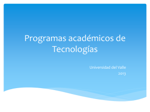 Programas académicos de Tecnologías. 2013
