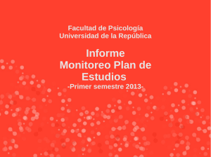 Informe monitoreo plan de estudios (primer semestre 2013)