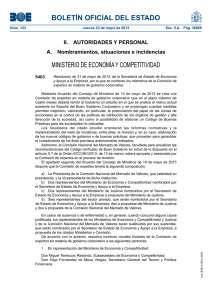 Resolución de 21 de mayo de 2013, de la Secretaría de Estado de Economía y Apoyo a la Empresa, por la que se nombran los miembros de la Comisión de expertos en materia de gobierno corporativo