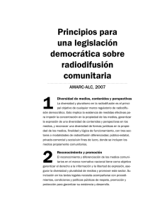Principios de la Asociación Mundial de Radios Comunitarias ( AMARC ) sobre las características que debe tener una legislación adecuada sobre medios comunitarios
