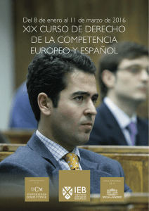 201601-xix-curso-derecho-competencia-europeo-y-espanol-ieb-madrid.pdf
