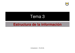 Tema 3- Estructura de la Informaci n