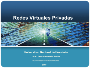 Redes Privadas Virtuales.